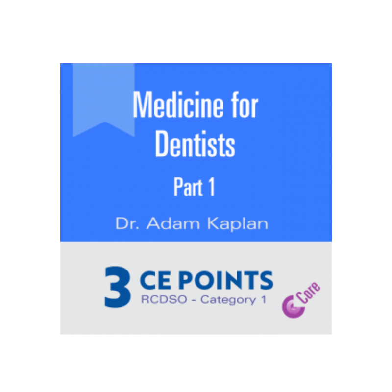 Medicine for Dentists: Part 1