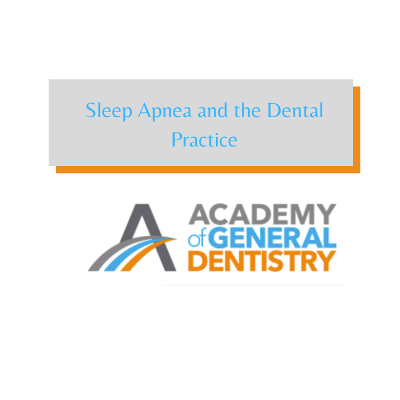 Sleep Apnea and the Dental Practice (2019)